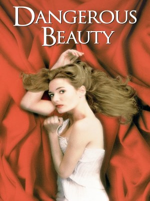 Xem phim Dangerous Beauty - Sự Quyến Rũ Chết Người 1998 Full HD Vietsub