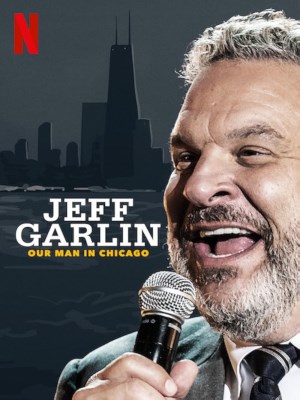 Xem phim Jeff Garlin: Our Man in Chicago - Jeff Garlin: Người Đàn Ông Ở Chicago 2019 Full HD Vietsub